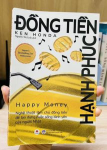 Review sách Đồng Tiền Hạnh Phúc của Ken Honda